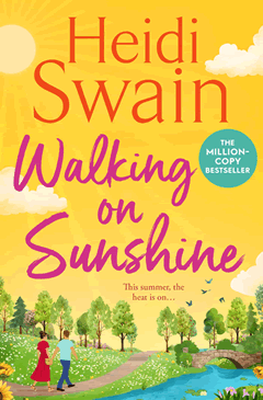Heidi Swain Walking on Sunshine